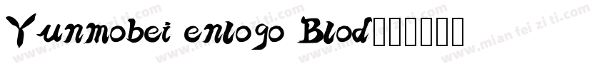 Yunmobei enlogo Blod字体转换